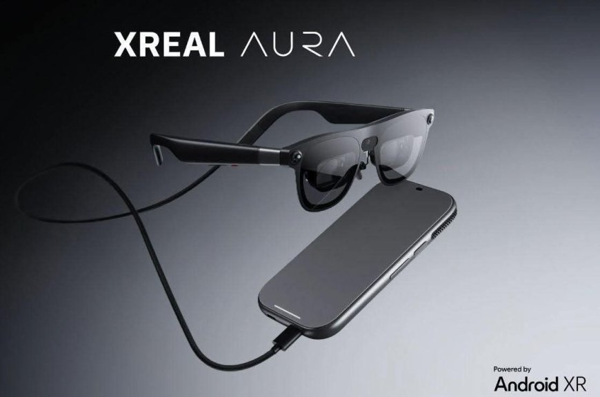 چاویلکەی زیرەکی Xreal Aura ناسێندرا؛ شۆڕشێکی نوێ لە جیهانی واقیعی تێکەڵاو (XR)